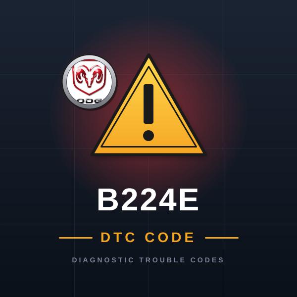 DTC B224 Dodge