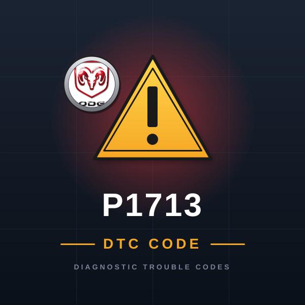 DTC P1713 Dodge