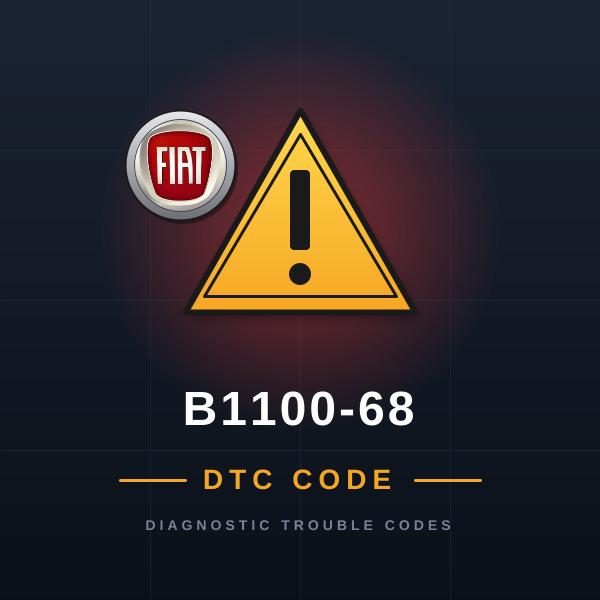 DTC B1100-68 Fiat