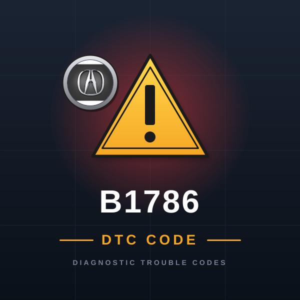 DTC B1786 Acura