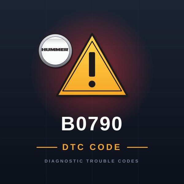 DTC B0790 Hummer