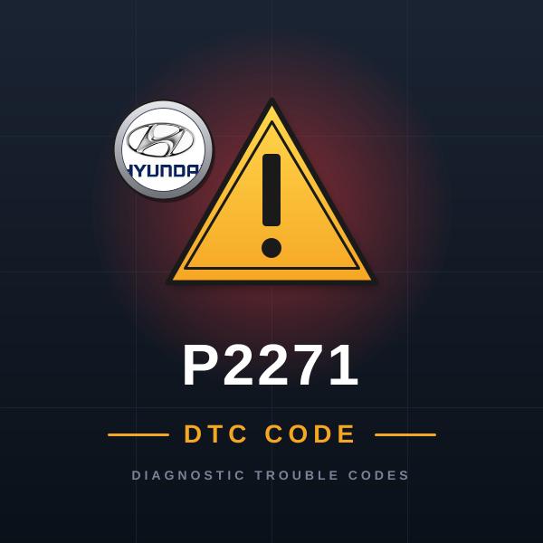 DTC P2271 Hyundai