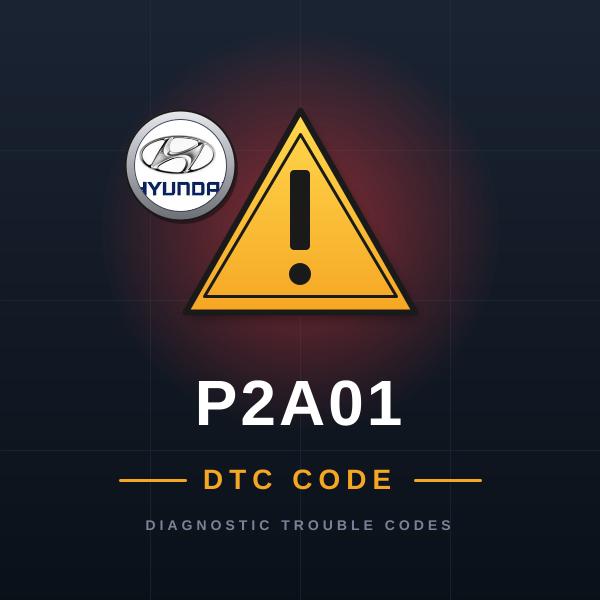 DTC P2A01 Hyundai