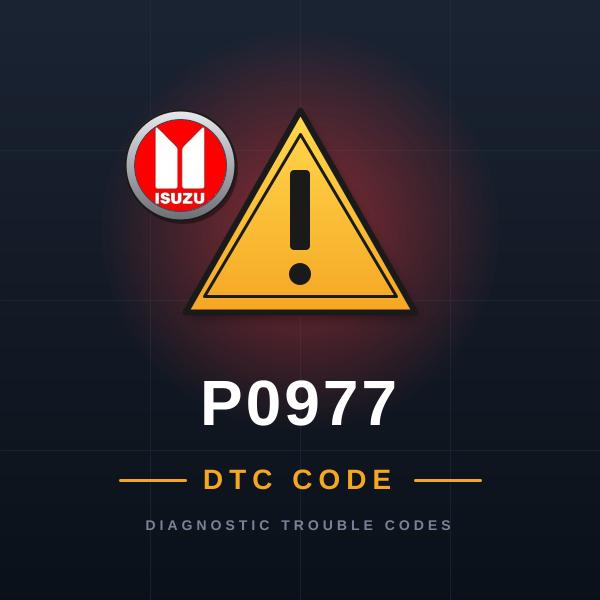 DTC P0977 Isuzu