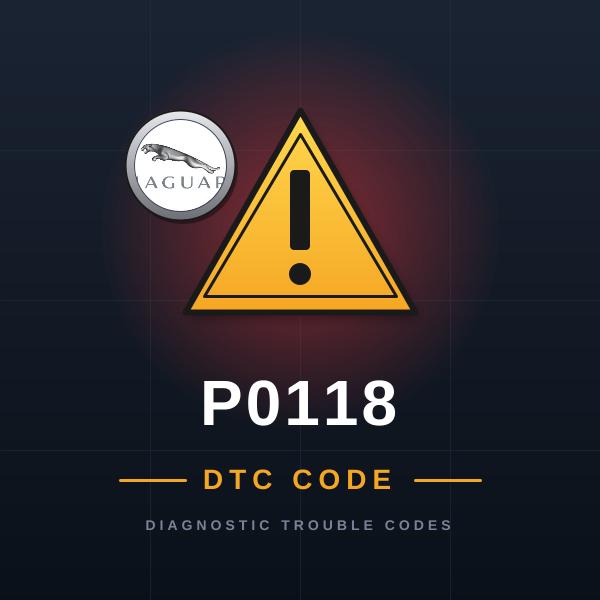 DTC P0118 Jaguar