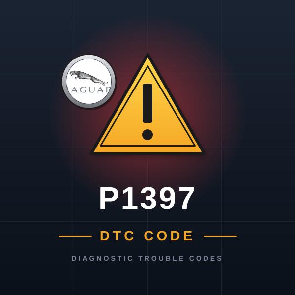 DTC P1397 Jaguar