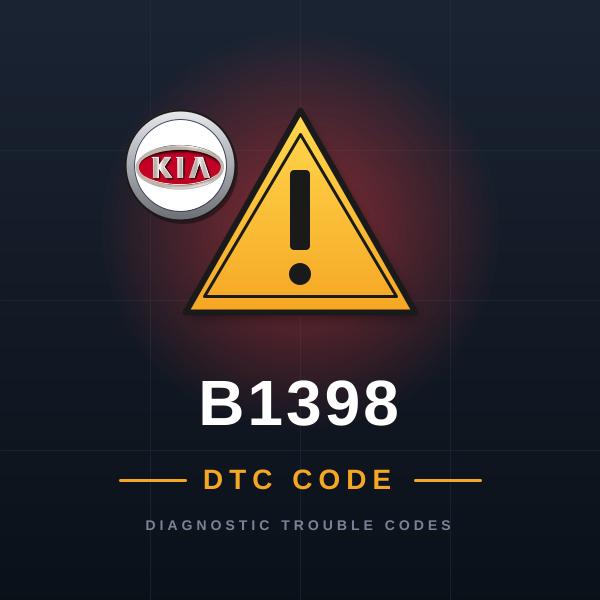 DTC B1398 KIA