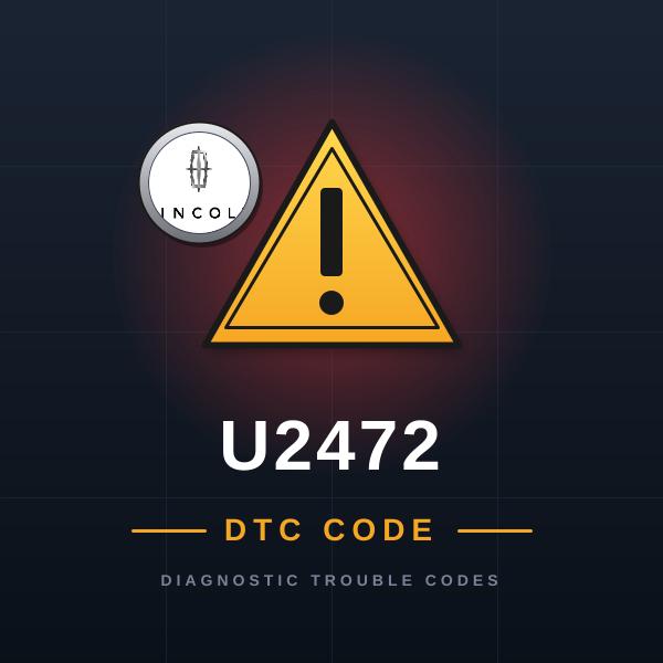 DTC U2472 Lincoln