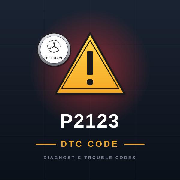 DTC P2123 Mercedes-Benz