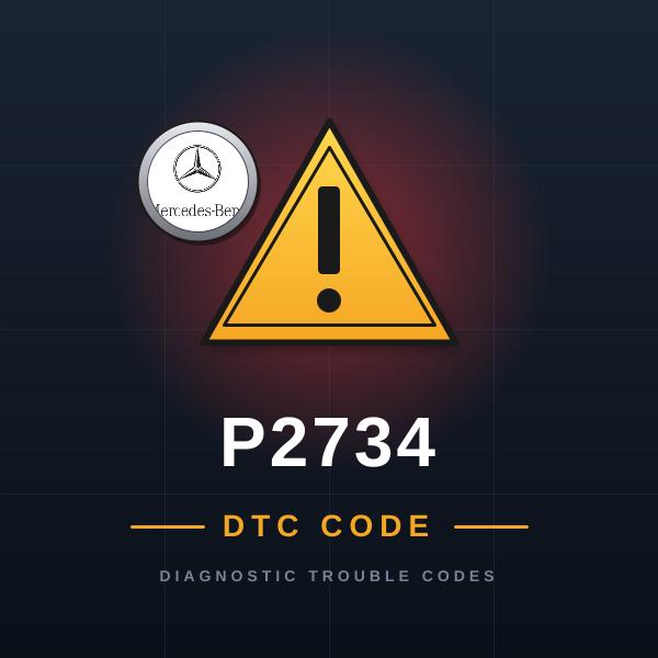 DTC P2734 Mercedes-Benz