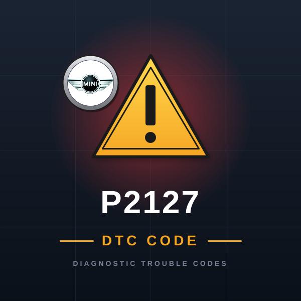 DTC P2127 Mini