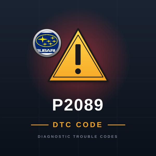 DTC P2089 Subaru