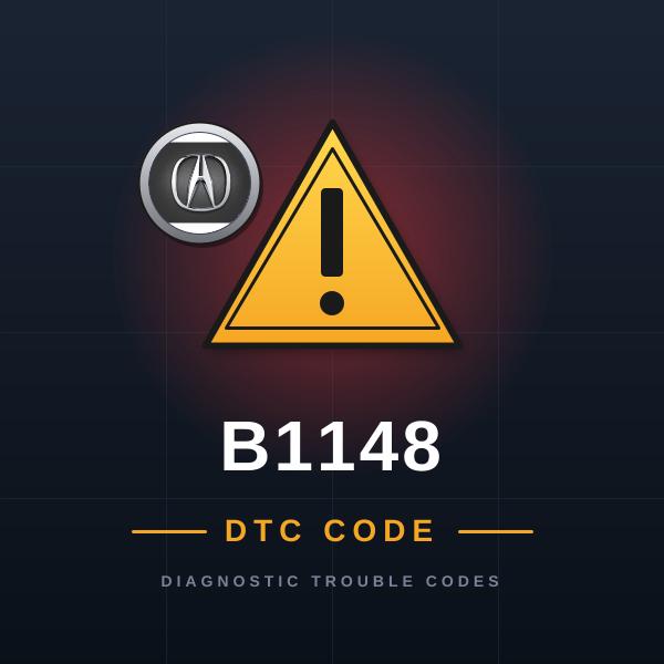 DTC B1148 Acura