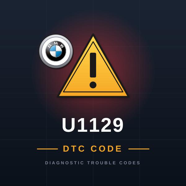 DTC U1129 BMW