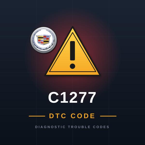 DTC C1277 Cadillac
