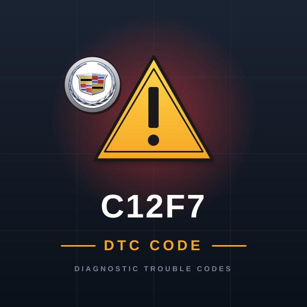 DTC C12F7 Cadillac