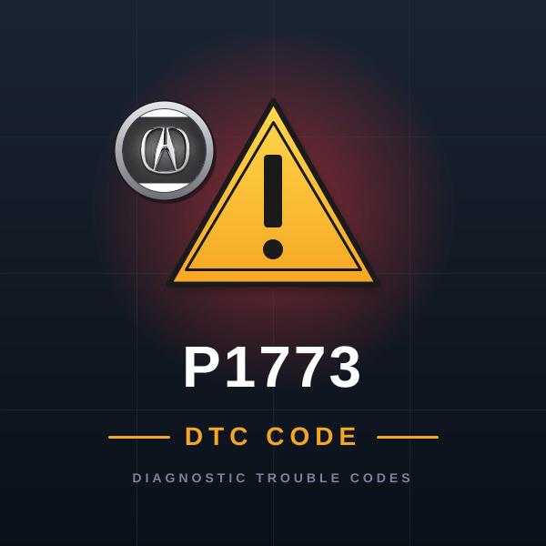DTC P1773 Acura