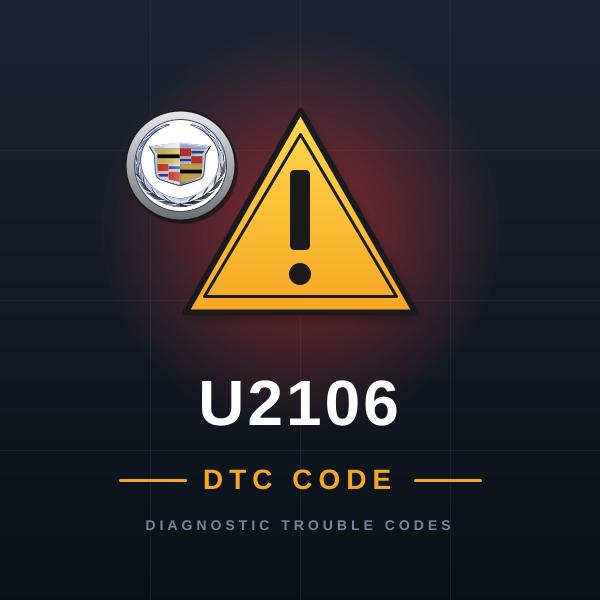 DTC U2106 Cadillac