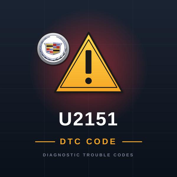 DTC U2151 Cadillac