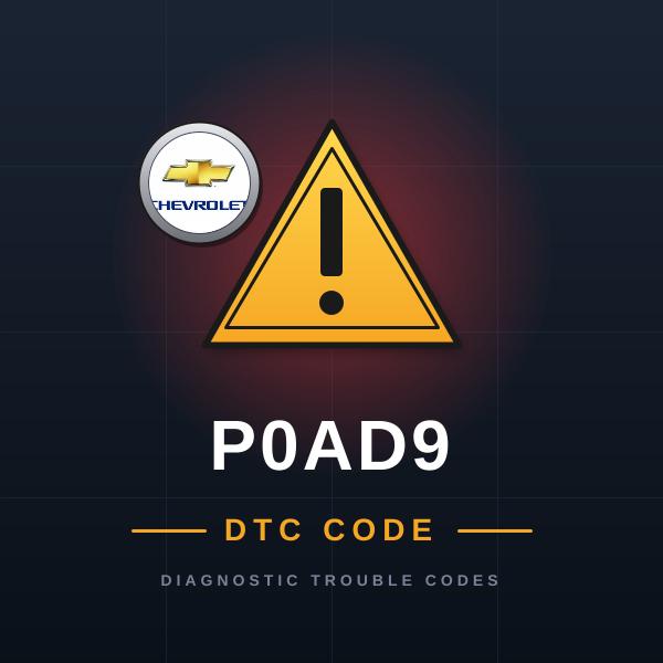 DTC P0AD9 Chevrolet