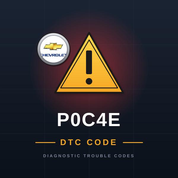 DTC P0C4E Chevrolet