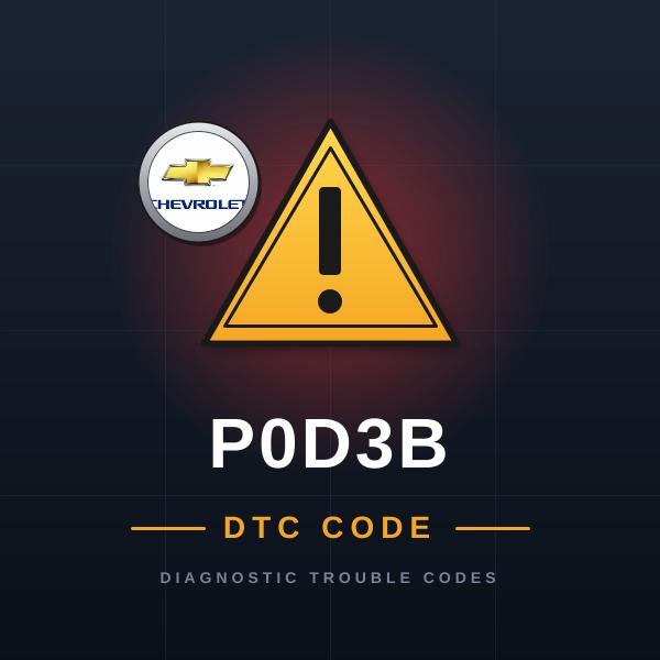 DTC P0D3B Chevrolet
