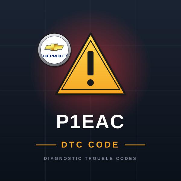 DTC P1EAC Chevrolet