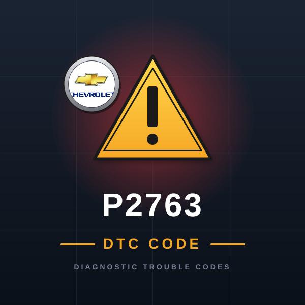 DTC P2763 Chevrolet