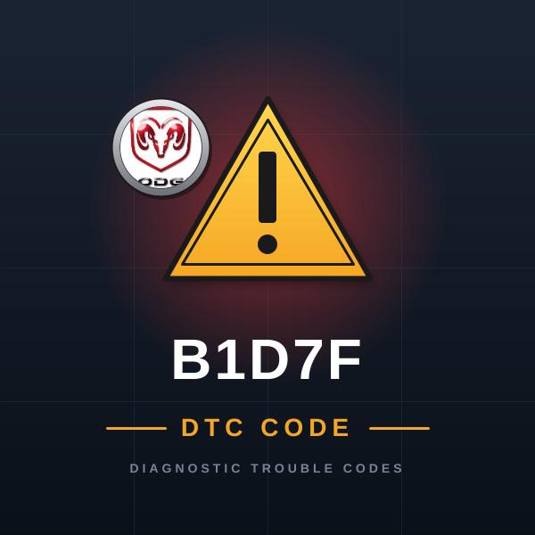 DTC B1D7F Dodge