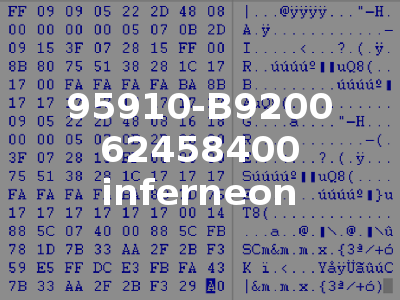 95910-B9200 62458400 inferneon